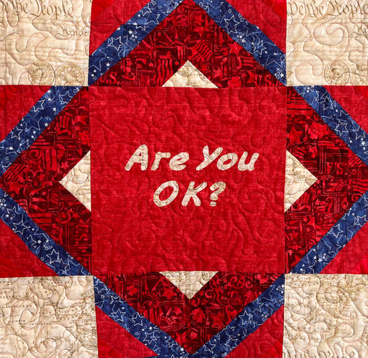 "Are You OK" Quilted Wall Hanging
