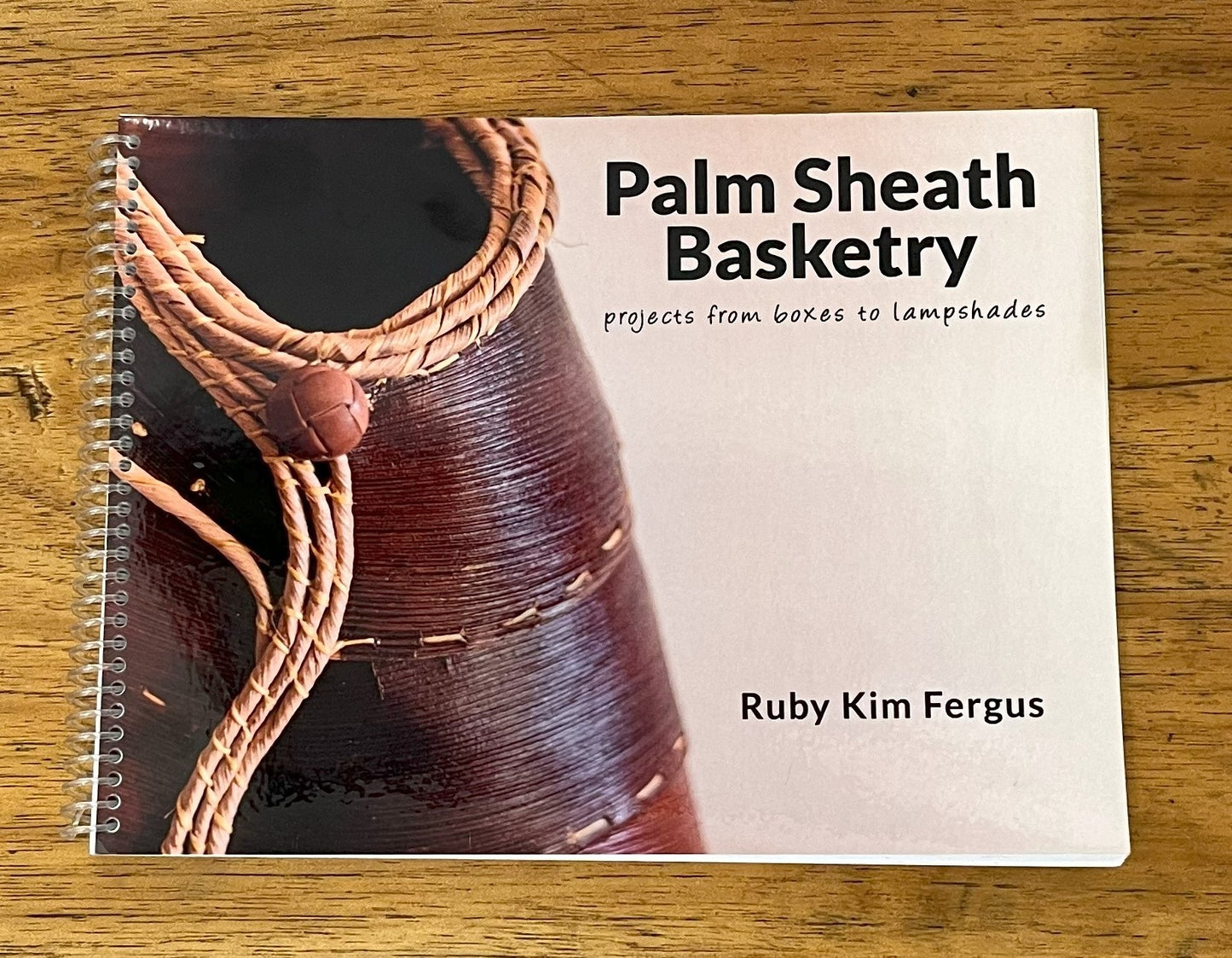 Learn How to Make Palm Sheath Baskets Book